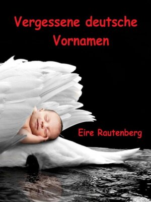 cover image of Vergessene deutsche Vornamen